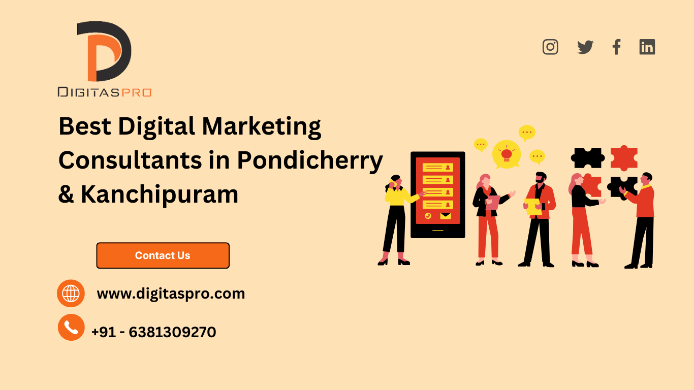 Best Digital Marketing Consultants in Pondicherry & Kanchipuram